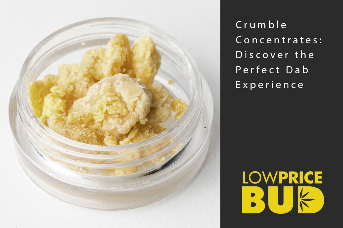 crumble concentrates
