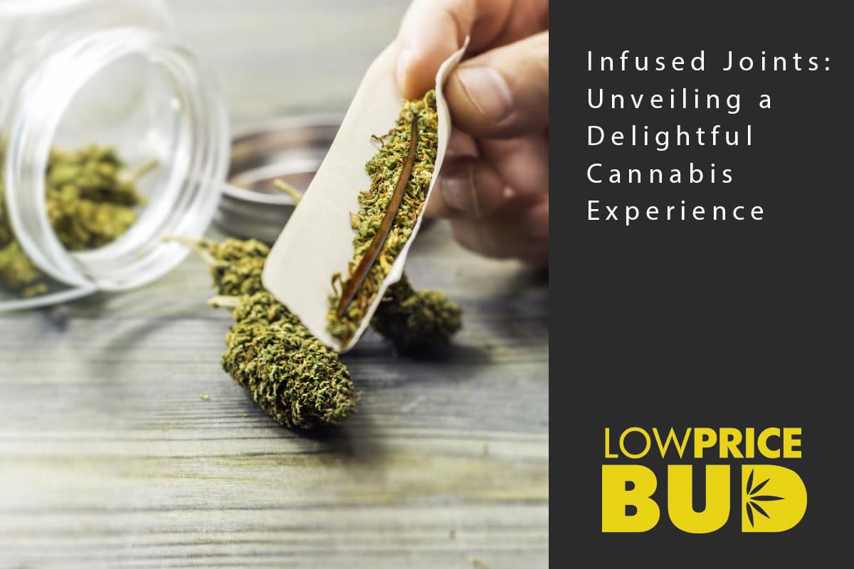 infused joints